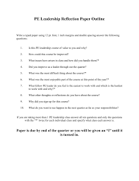 Note taking is an essential part of writing an effective reflection paper. Pe Leadership Reflection Paper Outline