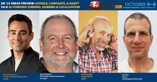 Sneak preview of what's coming at Streaming Media 2025. I'll be moderating  the panel “AI-Powered Subbing, Dubbing, and Localization”