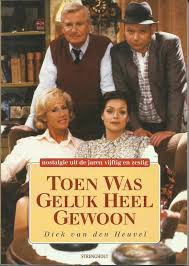 Bol Com Toen Was Geluk Heel Gewoon Van Den Heuvel 9789060109618 Boeken