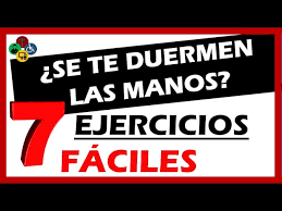 Se Me Duermen Las Manos Ejercicios Youtube
