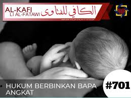 Pejabat Mufti Wilayah Persekutuan Al Kafi 701 Hukum Berbinkan Kepada Ayah Angkat