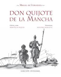 Don Quijote De La Mancha Portada De Libro Antonio Mingote Don Quixote Books Literature