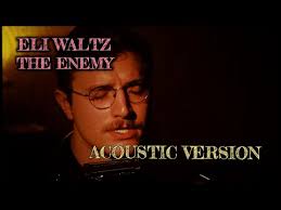 The Enemy (Acoustic)