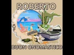 Buon Onomastico Roberto 17 Settembre Tanti Auguri Buona Vita E Grazie Di Buon Onomastico Onomastico Buon Compleanno
