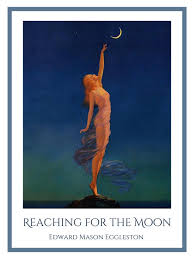 Reaching for the Moon by Edward Mason Eggleston. Home Decor Wall Print -  Etsy