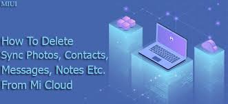 Hapus micloud / how to delete or remove the xiaomi mi cloud data gearbest blog : How To Delete Sync Photos Contacts Messages Notes From Mi Cloud Miui Tools Mi Community Xiaomi