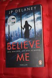 Learn more about jp delaney. Believe Me Jp Delaney Buch Gebraucht Kaufen A02nx0w201zzr