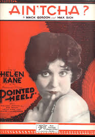 POINTED HEELS Sheet Music "Ain'tcha?" Helen Kane