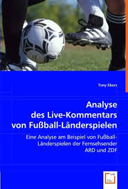 Check the official ard and zdf schedules to know when to tune in. Analyse Des Live Kommentars Von Fussball Landerspielen Eine Analyse Am Beispiel Von Fussball Landerspielen Der Fernsehsender Ard Und Zdf German Edition Ebers Tony 9783639021752 Amazon Com Books