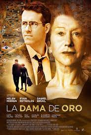 La Dama De Oro Carteleras De Cine Peliculas En Cartelera Peliculas Cine