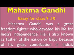 Mahatma gandhi was born on 2nd october 1869 at porbandar, gujarat. Essay On Mahatma Gandhi In English For Class 9 And 10 By Smile Please World Youtube