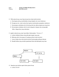 Copyright indikator pencapaian dari rutin umum aktifitas menampilkan keadaan istirahat konsentrasi minat terhadap lingkungan daya tahan otot pola makan yang baik libido energi pulih setelah istirahat perubahan irama respirasi. Doc Koleksi Soalan Pjk Ting Izzodiea Hidayah Academia Edu