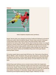 Nama sepak takraw sendiri diambil dari bahasa melayu dan bahasa thailand. Sepak Takraw