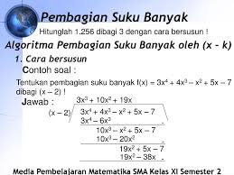 Maybe you would like to learn more about one of these? Suku Banyak Matematika Sma Kelas Xi Semester 2 Oleh Mazhend Ppt Download