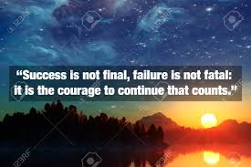 Inspirational Typographic Quote Success Is Not Final Failure Is Not Fatal It Is The Courage To Continue That Counts Stock Photo Picture And Royalty Free Image Image 77753711