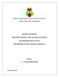 Bisa dikatakan pendidikan moral adalah pilar bagi bangsa ini. Doc Kertas Kerja Mural Nilai Nilai Murni Hasliza Che Ismail Academia Edu