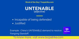 Untenable Meaning In English In 2020 English Dictionaries Word Of The Day Daily Word