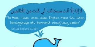 Zikir yang dibaca oleh nabi yunus a.s disebabkan zikir ini juga, allah s.w.t. Doa Nabi Yunus Tebuireng Online