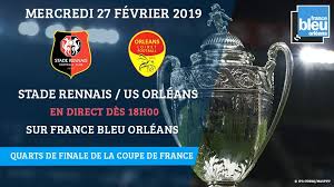 Le match est joué dans le cadre du tournoi: En Direct Quarts De Finale De La Coupe De France Suivez Le Match De L Us Orleans Face Au Stade Rennais