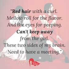 12 Songs About Redheads How To Be A Redhead Redhead Quotes Redhead White Stripes Lyrics