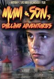 Mum and Son's Chilling Adventures (2019)