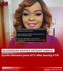 Sycilia Wakesho joins NTV after leaving Standard Group's KTN.  #MideyahTrends #Mideyahke