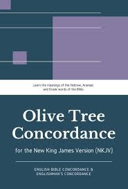 Olive Tree Nkjv Concordance With Nkjv Bible Olive Tree Bible Software