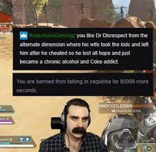 Dr Disrespect From An Alternate Dimension 9gag