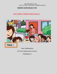 Maybe you would like to learn more about one of these. Bahan Ajar Kelas 2 Sd Flip Ebook Pages 1 9 Anyflip Anyflip