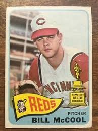 Original 1965 topps wax packs, retail 5 cents. 1965 Topps Baseball Card 18 Bill Mccool Cincinnati Reds Ex Ebay