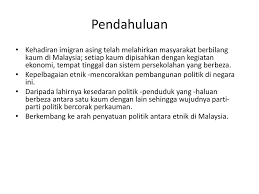 Justeru itu, walaupun amalan demokrasi malaysia dikritik dan dilabelkan dengan pelbagai label, politik di malaysia tetap stabil malah politik di malaysia sering Pembangunan Politik Dalam Kontek Hubungan Etnik Di Malaysia Ppt Download