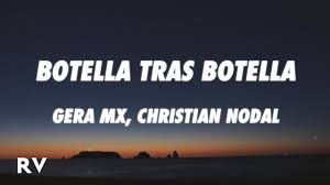 Apr 26, 2021 · letra de botella tras botella coro: Gera Mx Christian Nodal Botella Tras Botella Letra Lyrics Youtube