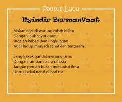 5 makanan sehat anak yang baik untuk tubuh. Kumpulan Pantun Lucu Nyindir Terbaik Dan Bermanfaat Yedepe Com