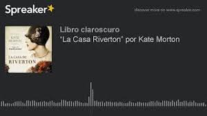 La casa de papel dizinin fragmanı izle. La Casa Riverton Por Kate Morton Youtube