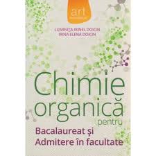 Meditatii chimie medicina si bac. Chimie Organica Pentru Bacalaureat Si Admitere In Facultate Editura Art Autor Luminita Irinel Doicin Isbn 9786067103007 Cartea Mea Ro