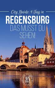 Kurztrip Regensburg Was Du Auf Einem Stadtspaziergang Nicht Verpassen Solltest Regensburg Reisen