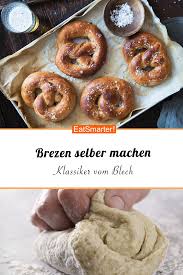 Brezen Selber Machen Rezept Lecker Rezepte Brezeln Selber Machen