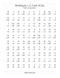 The Dividing By 1 2 5 And 10 Quotients 1 To 12 A Math Worksheet In 2020 Division Worksheets Free Printable Math Worksheets Math Worksheets