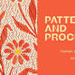 “Pattern & Process: Industry and the Individual” exhibit