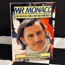 SIGNED MR MONACO GRAHAM HILL REMEMBERED BIOGRAPHY x3 JOHN COOMBS & ROY  SALVADORI