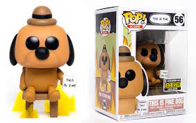 This Is Fine Dog Pop Funko Promotions