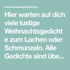 Hier Warten Auf Dich Viele Lustige Weihnachtsgedichte Zum Lachen Oder Schmunzeln Alle Gedichte Sind Ubers Weihnachtsgedicht Lustig Weihnachtsgedichte Gedichte