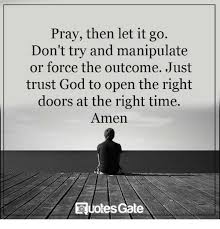 Pray And Let Go Eslkevin S Blog
