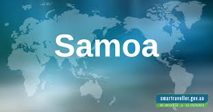 It is part of the region of the pacific known as polynesia. Samoa Travel Advice Safety Smartraveller