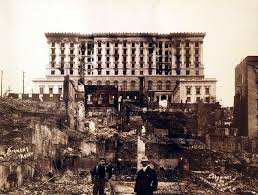 The Fairmont Hotel Post 1906 Earthquake San Francisco Earthquake San Francisco Bay Area Places In California