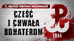 Rocznicy powstania warszawskiego w pwpw s.a. Prawo I Sprawiedliwosc On Twitter Czesc I Chwala Bohaterom Powstaniewarszawskie