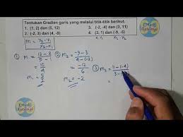 B) 10x − 6y + 3 = 0. Tutorial Cara Mudah Menentukan Gradien Garis Yang Diketahui Dua Titik Koordinatnya 2 Youtube