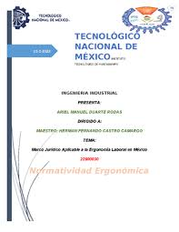 Marco Jurídico Aplicable a la Ergonomía Laboral en México