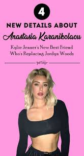 Who Is Anastasia Karanikolaou New Details On Kylie Jenner S New Best Friend Known As Stassiebaby On Instagram Who S Replacing Jordyn Woods Kylie Jenner News Kylie Jenner Anastasia Karanikolaou