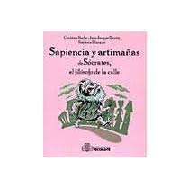Millennials is a generation who grew up with computers, internet and social networks. Libro Sapiencia Y Artimanas De Socrates El Filosofo De La Calle Jihad Darwiche Isbn 9789687381787 Comprar En Buscalibre